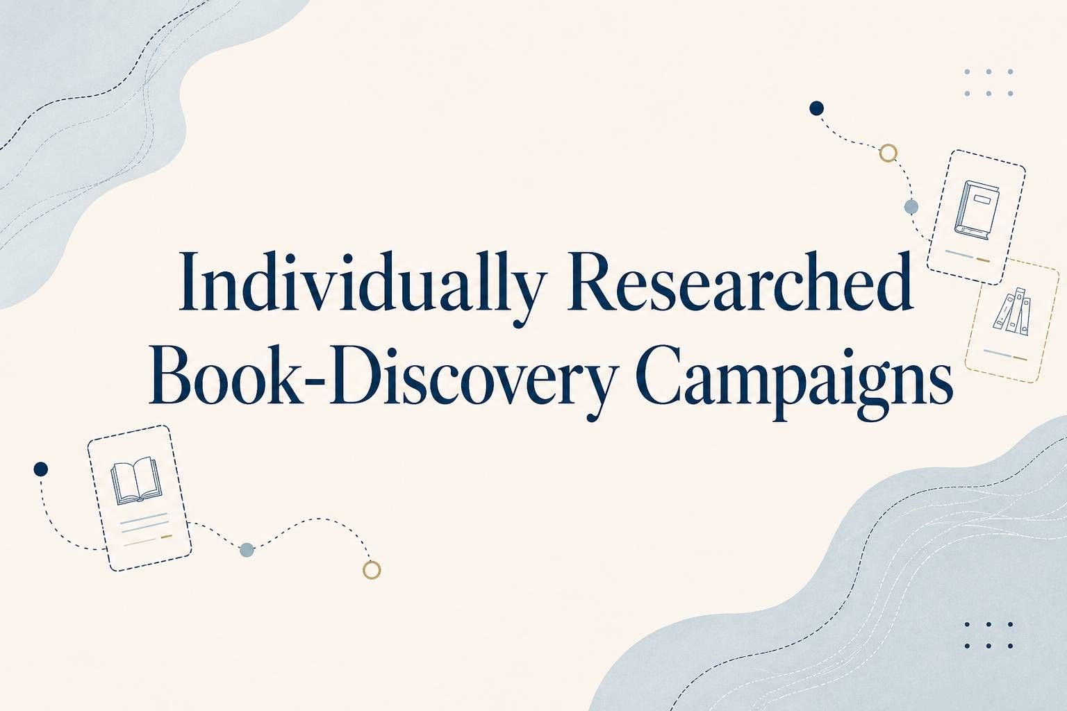 Individually researched BeBookSharp book-discovery campaigns